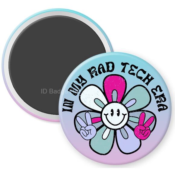 In My Rad Tech Era 2.25" Home Kitchen Magnet * Radiologic Technicist * 3/$12 - Picture 1 of 3